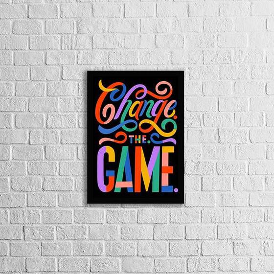Imagem de Quadro Change The Game 24x18cm - com vidro