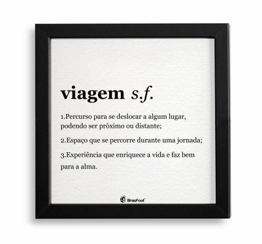 Imagem de Quadro com Moldura Frases Significado Viagem 23x23cm