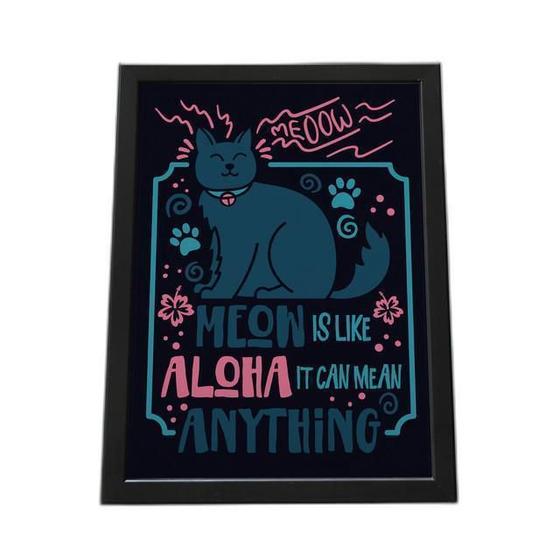 Imagem de Quadro Com Moldura Meon Is Like Aloha It Can Mean Anything