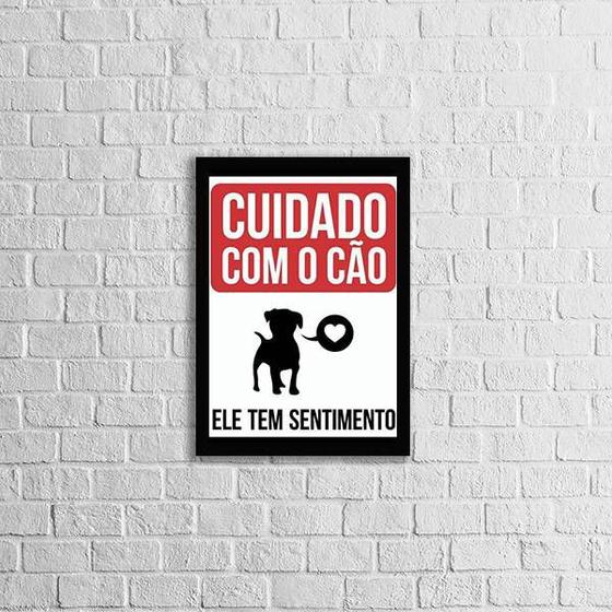 Imagem de Quadro Cuidado Com o Cão. Ele Tem Sentimentos 24x18cm