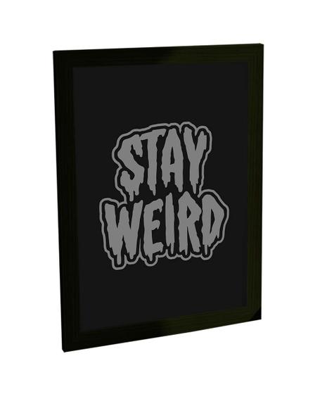 Imagem de Quadro Decorativo A3 Stay Weird E-girl Tumblr