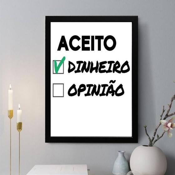 Imagem de Quadro Decorativo Aceito Dinheiro X Opinião 33X24Cm