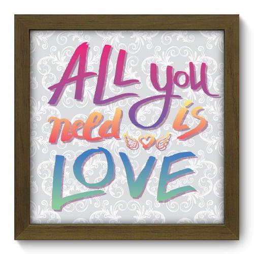 Imagem de Quadro Decorativo - All you need - 22cm x 22cm - 017qdrm