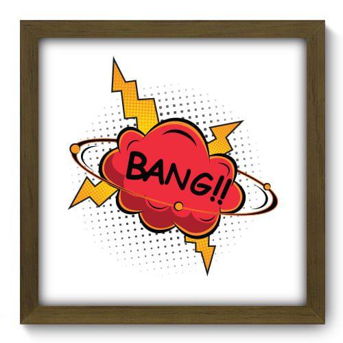 Imagem de Quadro Decorativo - Bang - 33cm x 33cm - 219qddm