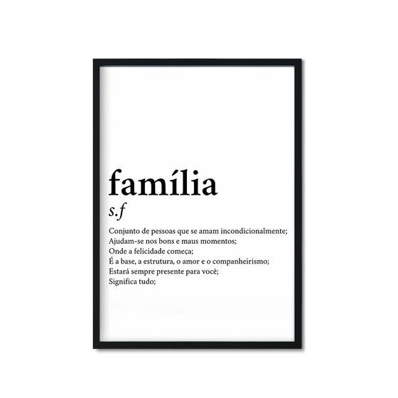 Imagem de Quadro Decorativo Família Significado Frase  Sala Quarto Escritório