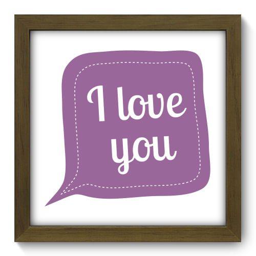 Imagem de Quadro Decorativo - I love You - 22cm x 22cm - 013qdrm