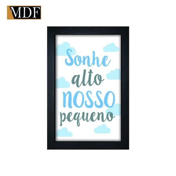 Imagem de Quadro Decorativo Moldura Pintada Gel Sonhe Alto Nosso Pequeno 30x20 Mdf Adesivado