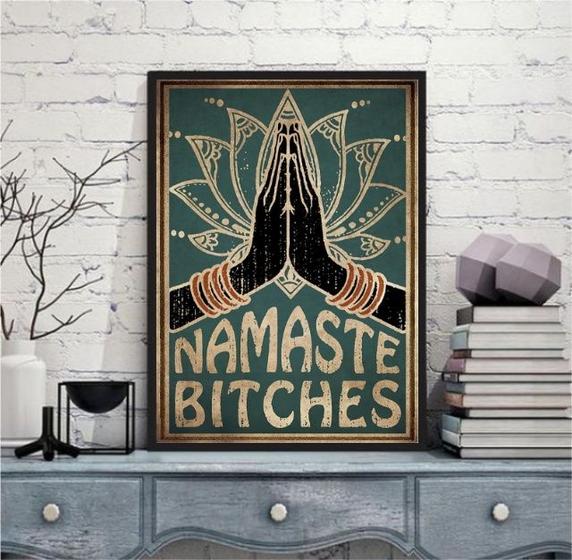 Imagem de Quadro Decorativo Namaste Bitches 24x18cm - com vidro