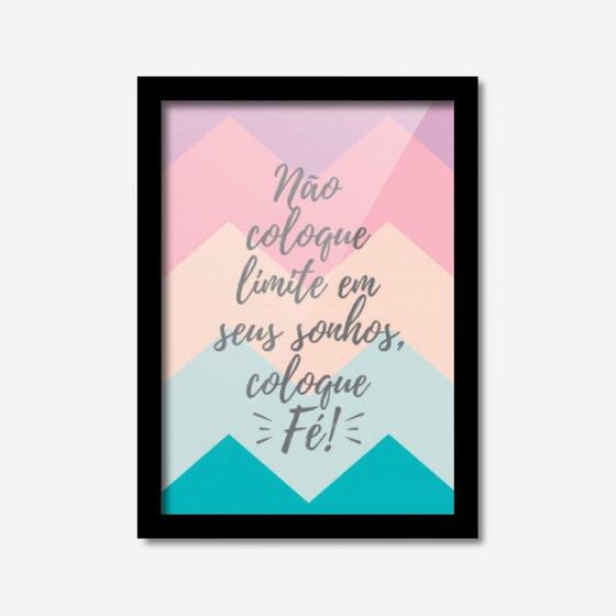 Quadro Decorativo Não Coloque Limite em Seus Sonhos Los Quadros Preto ...