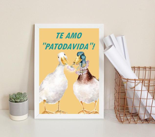 Imagem de Quadro Decorativo Te Amo Patodavida 33X24Cm - Com Vidro