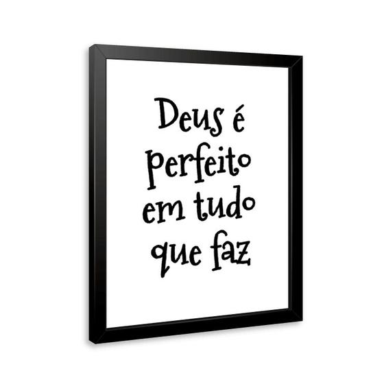 Imagem de Quadro Deus É Perfeito Em Tudo 33x24cm