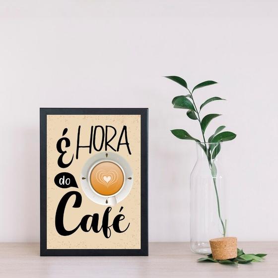 Imagem de Quadro É Hora Do Café 24x18cm - com vidro