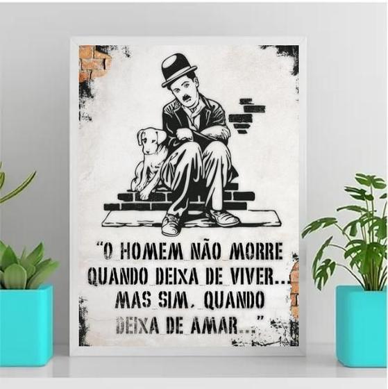 Imagem de Quadro Frase De Amor Charlie Chaplin 24X18Cm Vidro - Branca