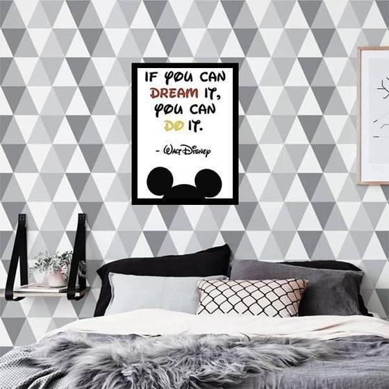 Imagem de Quadro If You Can Dream It, You Can Do It 45X34Cm
