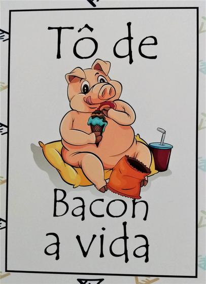 Imagem de Quadro MDF Decorativo To de Bacon a Vida