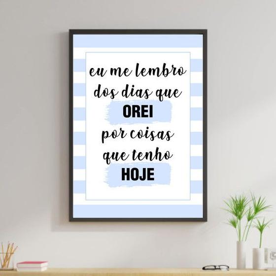 Imagem de Quadro Me Lembro Dos Dias Que Orei - Azul 24x18cm - com vidro