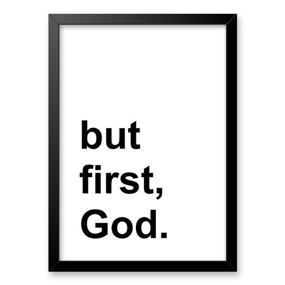 Imagem de Quadro Minimalista - But First, God 24x18cm