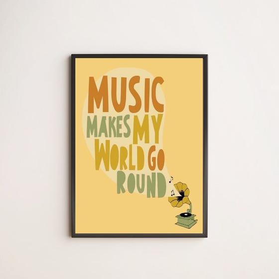 Imagem de Quadro Music Makes My World Go Round 33x24cm - com vidro