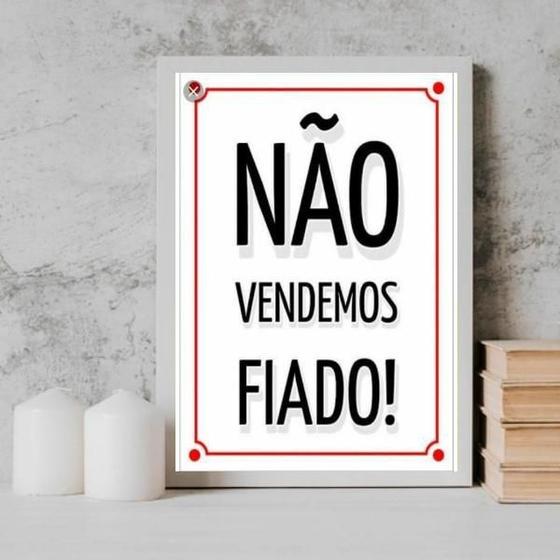 Imagem de Quadro Não Vendemos Fiado 24X18Cm - Com Vidro