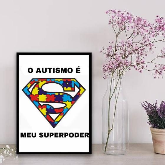 Imagem de Quadro O Autismo É Meu Super Poder 45x34cm - com vidro