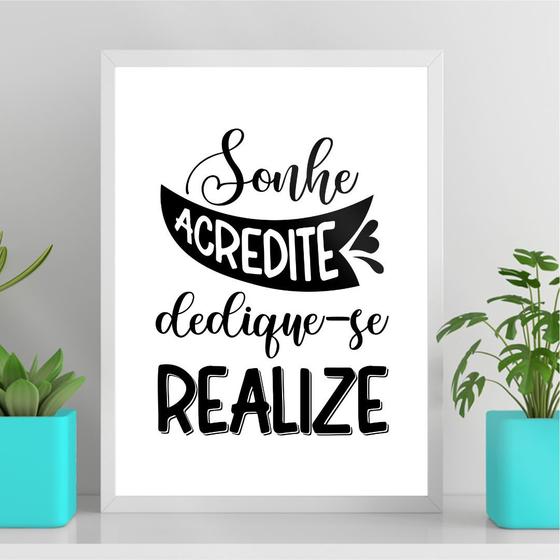 Imagem de Quadro Sonhe Acredite Dedique-se Realize 45x34cm - com vidro