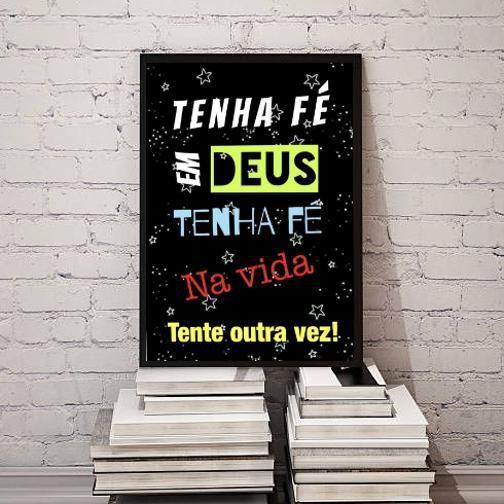 Imagem de Quadro Tenha Fé Em Deus Tenha Fé Na Vida 45X34Cm - Com Vidro