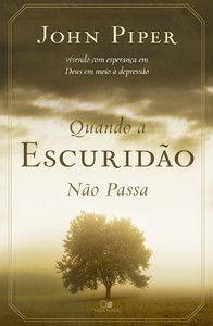 Imagem de Quando a escuridão não passa