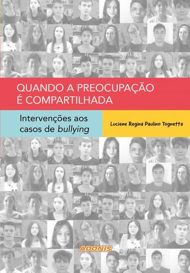 Imagem de Quando a preocupação é compartilhada: intervenções aos casos de bullying