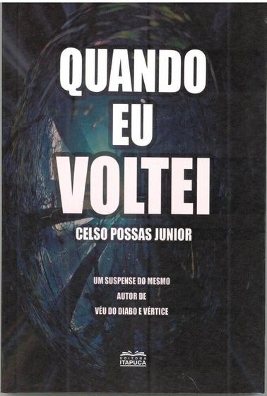 Imagem de Quando eu voltei - ITAPUCA