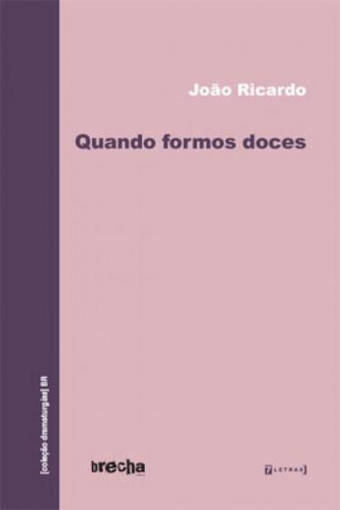 Imagem de Quando formos doces