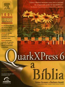 Imagem de Quark x press 6 - a biblia - CAMPUS TECNICO (ELSEVIER)