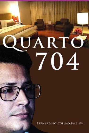 Imagem de Quarto 704 - CLUBE DE AUTORES