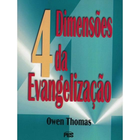 Imagem de Quatro Dimensões da Evangelização  Owen Thomas