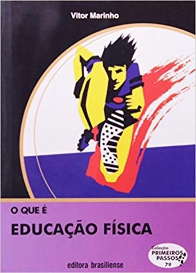 Imagem de Que E Educacao Fisica, O - BRASILIENSE