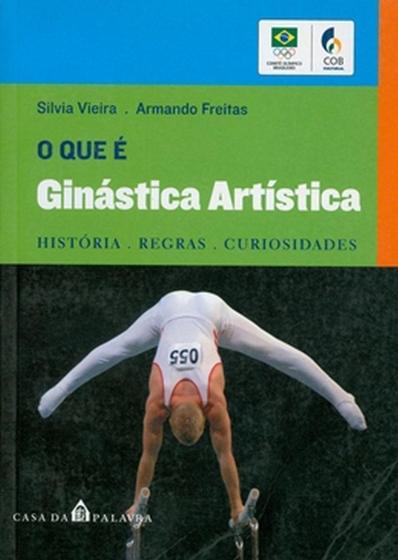 Imagem de Que E Ginastica Artistica, O - Casa Da Palavra