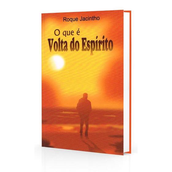 Imagem de Que é Volta do Espírito (O) - LUZ NO LAR