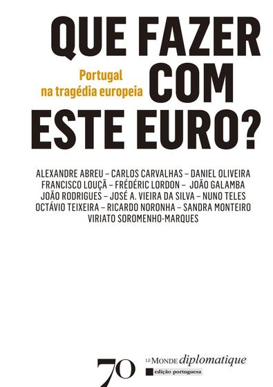 Imagem de Que Fazer Com Este Euro- Portugal Na Tragedia Euro