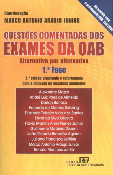 Imagem de QUESTOES COMENTADAS DOS EXAMES DA OAB - 2ª ED - REVISTA DOS TRIBUNAIS