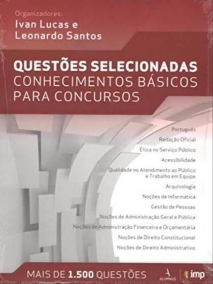 Imagem de Questoes selecionadas - conhecimentos basicos para concursos