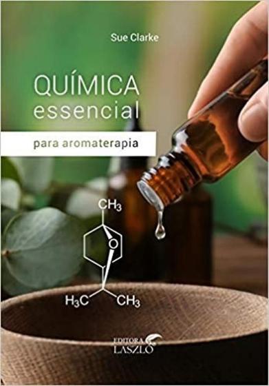 Imagem de Quimica essencial para aromaterapia - LASZLO