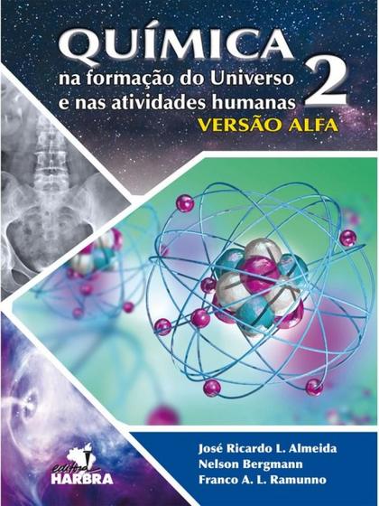 Imagem de Química na formação do universo e nas atividades humanas - colégio bandeirantes - vol. 2