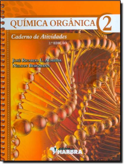 Imagem de Quimica Organica 2 - Caderno De Atividades - 2º Ed