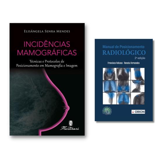 Imagem de Radiologia Com Posicionamento Mamografia + Manual De Posicionamento Radiológico De Bolso Kit