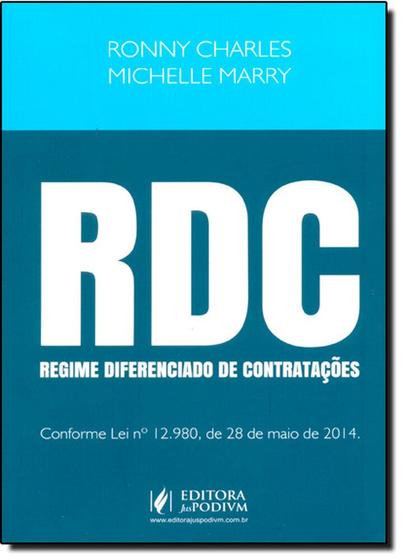 Imagem de Rdc - Regime Diferenciado de Contratações: Conforme Lei Nº 12.980, e 28 de Maio de 2014 - JUSPODIVM