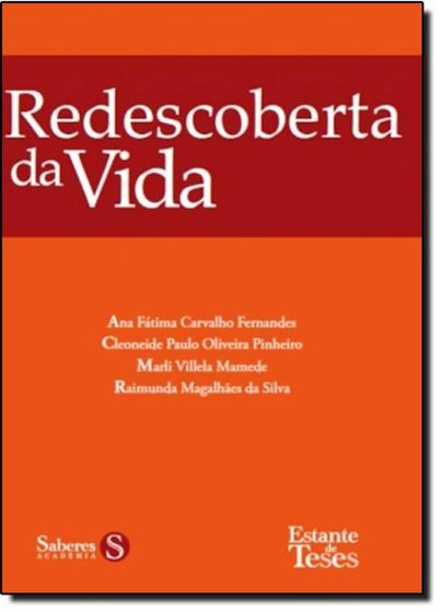 Imagem de Redescoberta da Vida, A - SABERES EDITORA