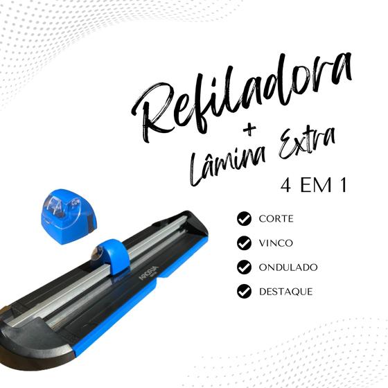 Refiladora De Papel 4 Em 1 - Corta - Serrilha + Lâmina Extra Menor preço em Refiladora De Papel 4 Em 1 - Corta - Serrilha + Lâmina Extra