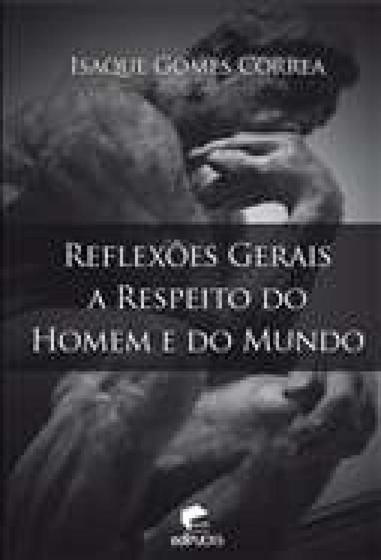 Imagem de Reflexoes gerais a respeito do homem e do mundo - EDIPUCRS