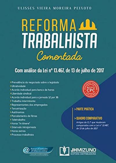 Imagem de Reforma Trabalhista Comentada - JH Mizuno