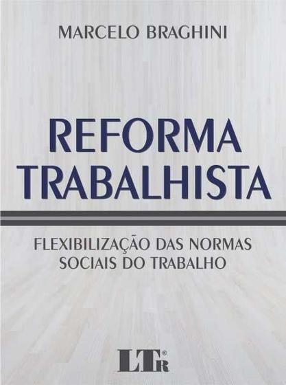 Imagem de Reforma Trabalhista - Ltr