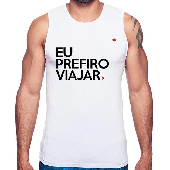 Imagem de Regata Eu prefiro viajar - Foca na Moda